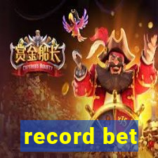 record bet